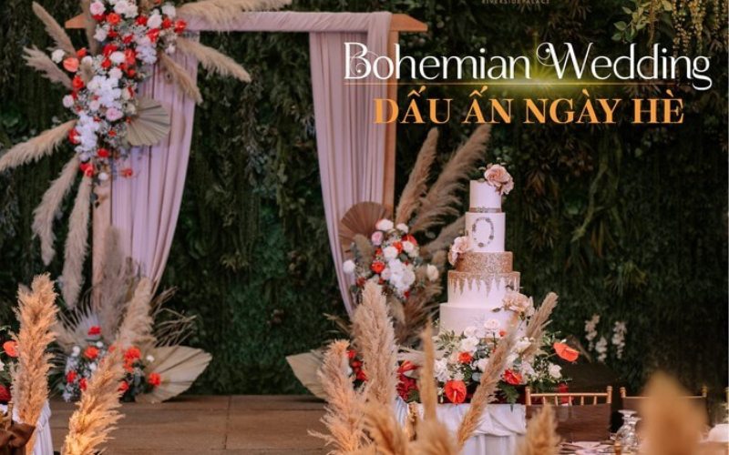 Phong cách trang trí tiệc cưới Bohemian