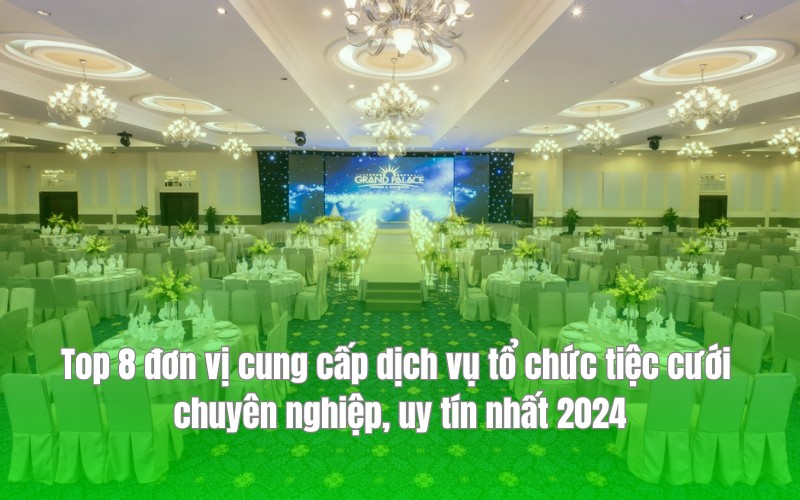 Tổ Chức Tiệc Cưới